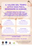 IL VALORE DEL TEMPO: ATTIVI OGGI PER IL BENESSERE DI DOMANI